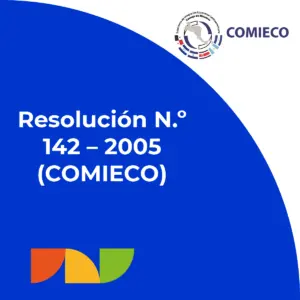 Resolución 142-2005 (COMIECO-XXXII)