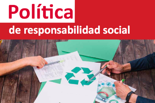 Política de Responsabilidad Social - Edición 2020