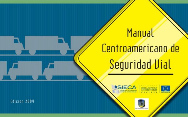 Manual Centroamericano de Seguridad Vial