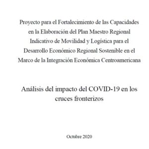 Análisis del Impacto del COVID - 19 en los cruces fronterizos