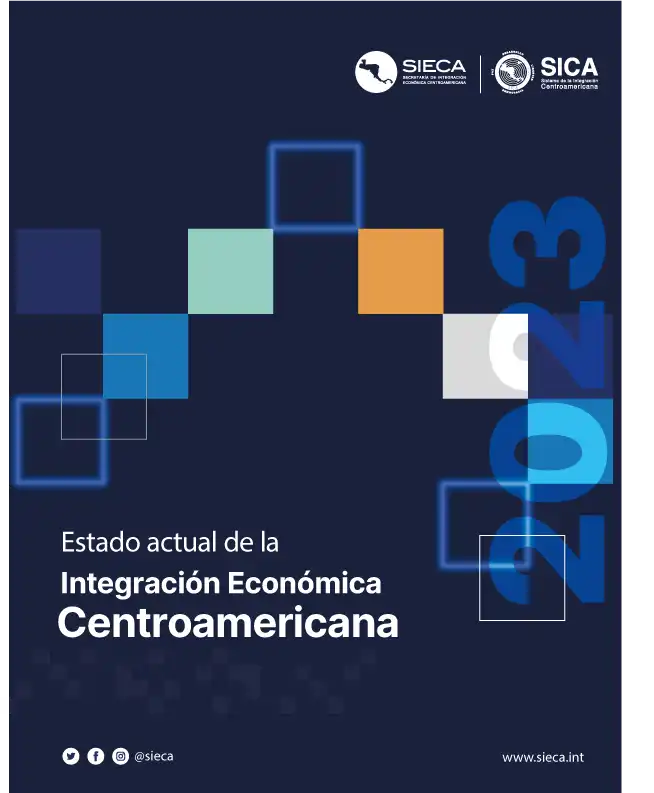 Estado Actual de la Integración Económica Centroamericana 2023