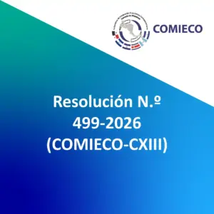 Resolución N.º 499-2026 (COMIECO-CXIII)